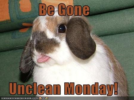 unclean monday
